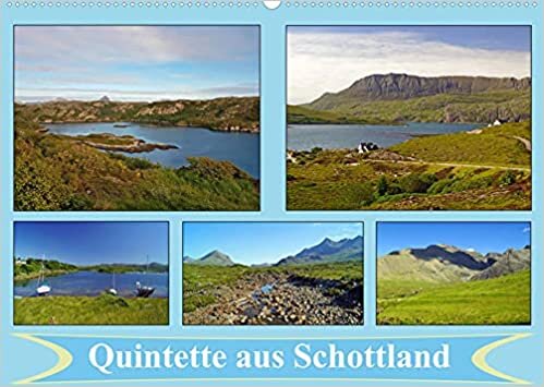 Quintette aus SchottlandCH-Version (Wandkalender 2022 DIN A2 quer): Landschaften, Bauwerke und Tiere in Schottland als Quintette arangiert. (Monatskalender, 14 Seiten )