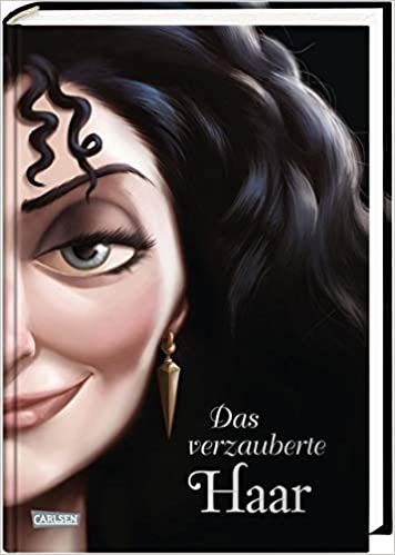 Disney – Villains 5: Das verzauberte Haar: Das Märchen von Rapunzel und ihrer Stiefmutter - Disneys Villains (5) indir