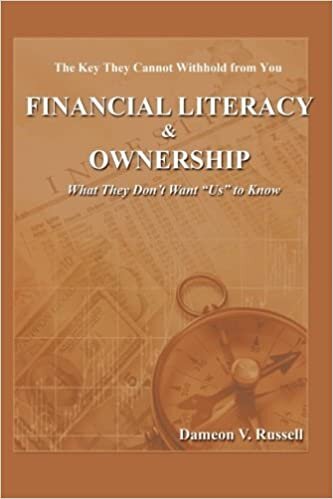 indir Financial Literacy &amp; Ownership: What They Don&#39;t Want &quot;Us&quot; to Know