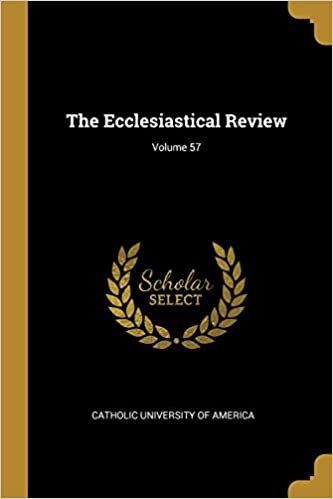 تحميل The Ecclesiastical Review; Volume 57