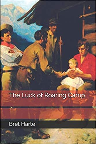 indir The Luck of Roaring Camp