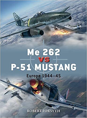 Me 262 vs P-51 Mustang: Europe 1944–45 (Duel, Band 100) indir