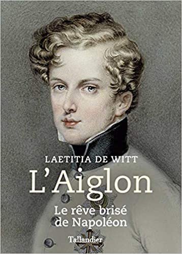 L'aiglon: Le rêve brisé de napoléon (Biographies) indir