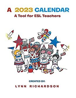 A 2023 Calendar: A Tool for ESL Teachers (English Edition)