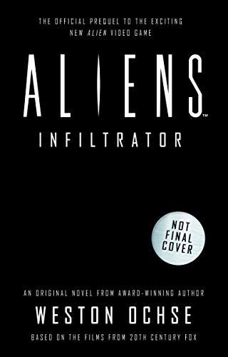 ダウンロード  Aliens: Infiltrator (English Edition) 本