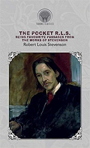 The Pocket R.L.S.: Being Favourite Passages from the Works of Stevenson indir