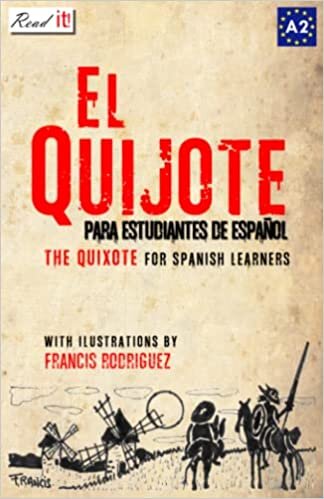 indir EL QUIJOTE: For Spanish Learners. Level A2 (Read in Spanish, Band 7): Volume 7
