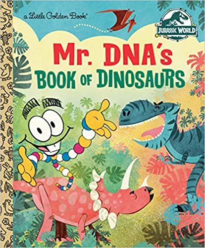 ダウンロード  Mr. DNA's Book of Dinosaurs (Jurassic World) (Little Golden Book) 本