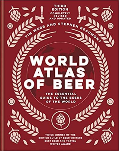 ダウンロード  World Atlas of Beer: The Essential New Guide to the Beers of the World 本