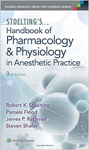 indir Stoelting&#39;s Handbook of Pharmacology and Physiology in Anesthetic Practice