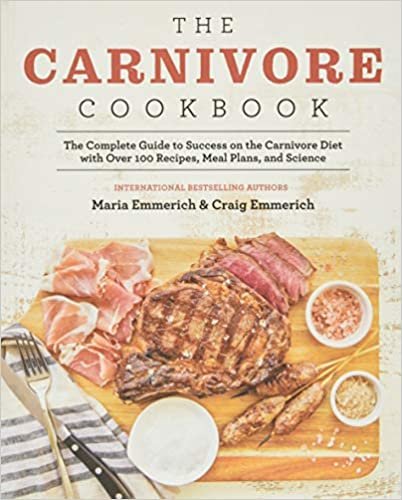 ダウンロード  The Carnivore Cookbook 本