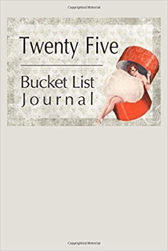 Hannah O'Harriet Twenty Five Bucket List Journal: 100 Bucket List Guided Journal Gift For 25th Birthday For Teen Girls Turning 25 Years Old تكوين تحميل مجانا Hannah O'Harriet تكوين