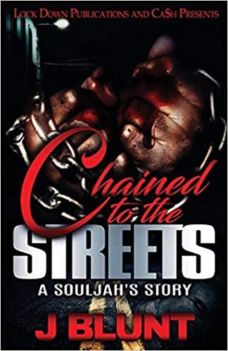 تحميل Chained to the Streets: A Souljah&#39;s Story