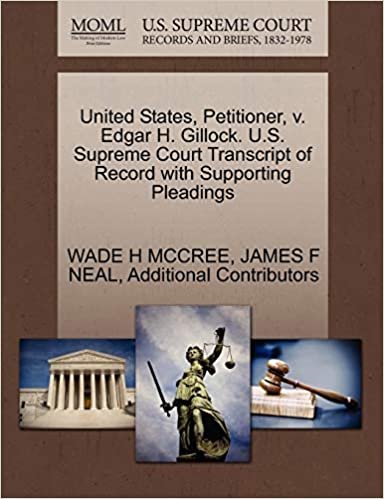 indir United States, Petitioner, v. Edgar H. Gillock. U.S. Supreme Court Transcript of Record with Supporting Pleadings