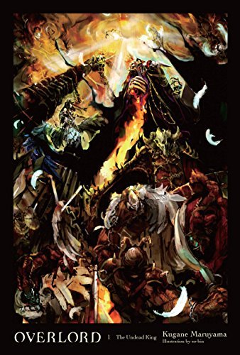 ダウンロード  Overlord, Vol. 1 (light novel): The Undead King (English Edition) 本