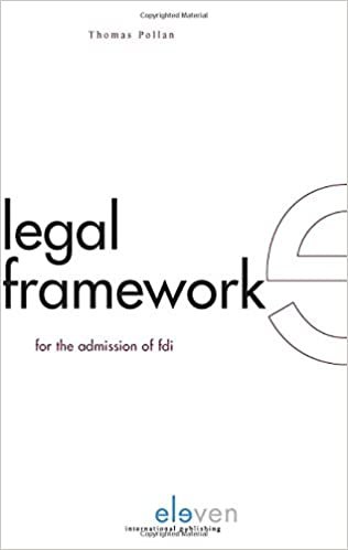 Legal Framework for the Admission of FDI