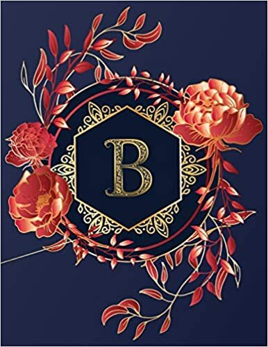 indir Journal Notebook Initial Letter &quot;B&quot; Monogram: Elegant, Decorative Wide-Ruled Diary. Featuring Unique Red/Peach Roses &amp; leaf design,Navy Blue ... Navy/Gold/Red Rose Initial Letter Monogram)