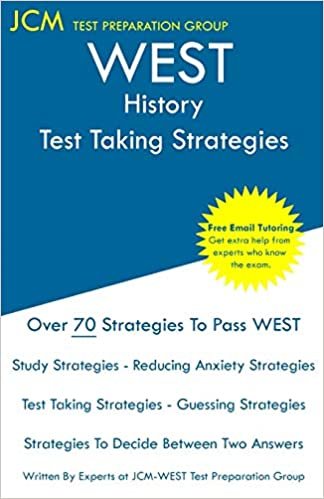 اقرأ WEST History - Test Taking Strategies: WEST-E 027 Exam - Free Online Tutoring - New 2020 Edition - The latest strategies to pass your exam. الكتاب الاليكتروني 