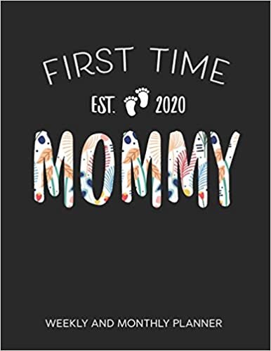 indir First Time Mommy 2020 Weekly And Monthly Planner: 54 Weeks Calendar Appointment Schedule Tracker Organizer for Awesome New Moms. New Mommy Gifts Flower Cover Design