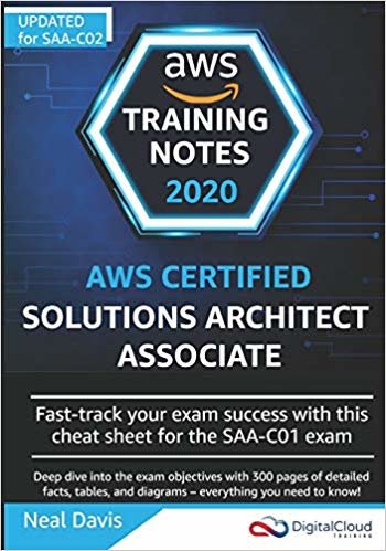 تحميل AWS Certified Solutions Architect Associate Training Notes 2019: Fast-track your exam success with the ultimate cheat sheet for the SAA-C01 exam