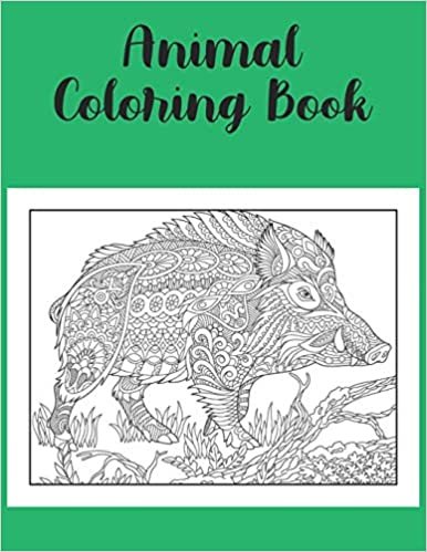 Animal Coloring Book: Best Coloring Book. Gift For Kids, Adult Coloring Book with Lions, Elephants, Owls, Horses, Dogs, Cats, and Many More