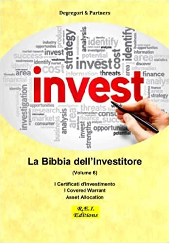 La Bibbia dell'Investitore (Volume 6)