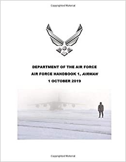 Air Force Handbook 1, Airman: 1 October 2019 indir