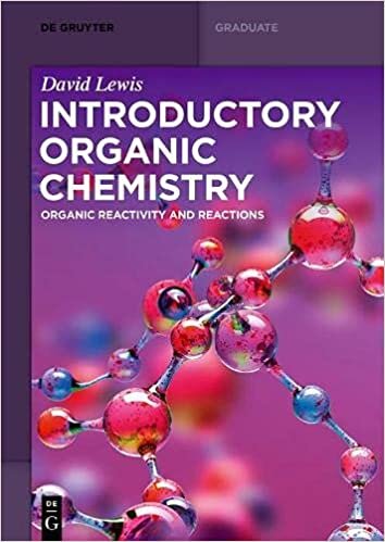 ダウンロード  Introductory Organic Chemistry: Organic Reactivity and Reactions (de Gruyter Textbook) 本