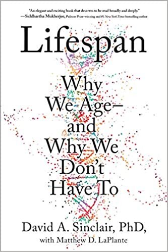 indir Lifespan: The Revolutionary Science of Why We Ageand Why We Don&#39;t Have to