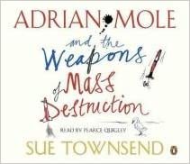ダウンロード  Adrian Mole And The Weapons Of Mass Destruction Unabridged Compac 本