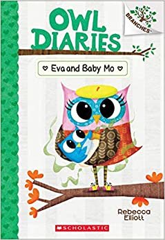 ダウンロード  Eva and Baby Mo (Owl Diaries) 本