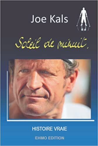 تحميل Soleil de Minuit: Histoire vraie (French Edition)