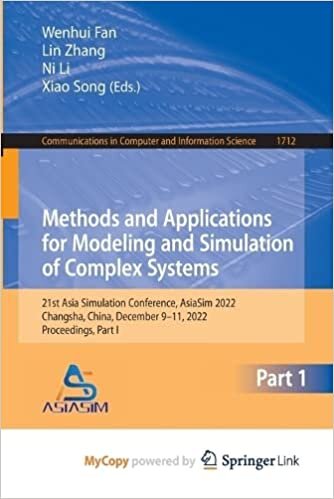 Methods and Applications for Modeling and Simulation of Complex Systems: 21st Asia Simulation Conference, AsiaSim 2022, Changsha, China, December 9-11, 2022, Proceedings, Part I
