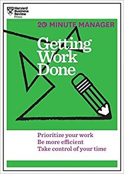 Staffs of HBR (Harvard Business Review) 20‎ Minute Manager ,Getting Work Done تكوين تحميل مجانا Staffs of HBR (Harvard Business Review) تكوين