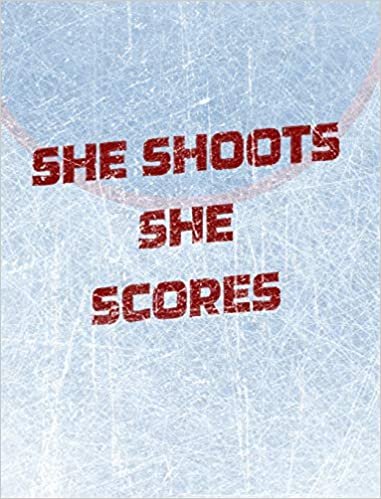 تحميل Women&#39;s Hockey Notebook - She Shoots She Scores - Blank Lined Notebook