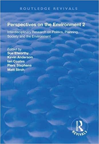 ダウンロード  Perspectives on the Environment (Volume 2): Interdisciplinary Research Network on Environment and Society (Routledge Revivals) 本