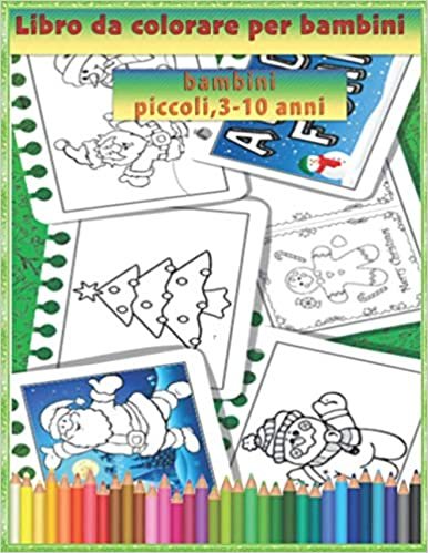 indir Libro da colorare per bambini-bambini piccoli,3-10 anni: Il divertente libro da colorare per bambini dai 3, 4 ,5 ,6 , 7 , 8 , 9, 10 anni è il regalo perfetto per il compleanno o per Natale