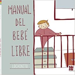 اقرأ Manual del bebé libre الكتاب الاليكتروني 