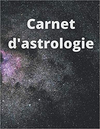 indir Carnet d&#39;astrologie - thèmes astral: 30 thèmes astraux a remplir - format A4