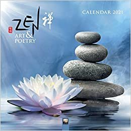 Zen Art & Poetry - Zen Kunst und Poesie 2021 (Wall Calendar) indir