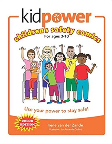تحميل Kidpower Children&#39;s Safety Comics Color Edition: Use your power to stay safe!