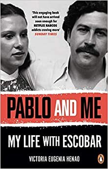 ダウンロード  Pablo and Me: My life with Escobar 本