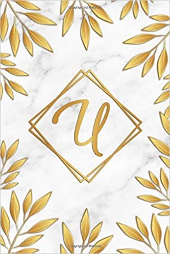 U: Cute White Marble Blank College Ruled Notebook with Golden Monogram Initial Letter U for Women & Girls - Pretty Tropical Personalized Medium Lined Diary & Journal. indir