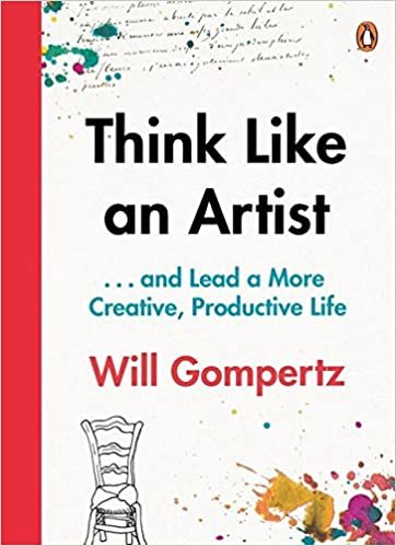 تحميل Think Like an Artist: . . . and Lead a More Creative, Productive Life