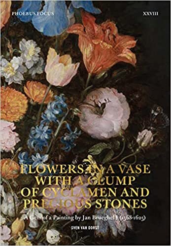 اقرأ Flowers in a Vase with a Clump of Cyclamen and Precious Stones: A Gem of a Painting by Jan Brueghel I (1568-1625) الكتاب الاليكتروني 