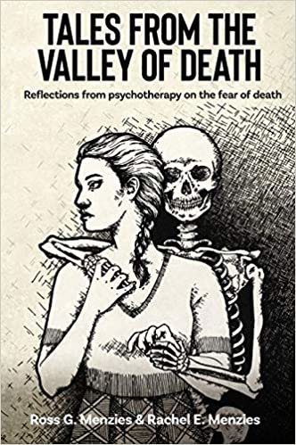 اقرأ Tales from the Valley of Death: Reflections from Psychotherapy on the Fear of Death الكتاب الاليكتروني 