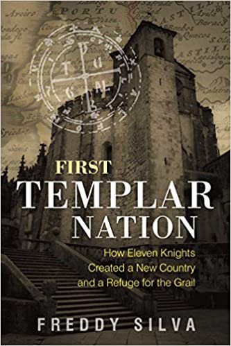 Freddy Silva First Templar Nation: How Eleven Knights Created a New Country and a Refuge for the Grail تكوين تحميل مجانا Freddy Silva تكوين