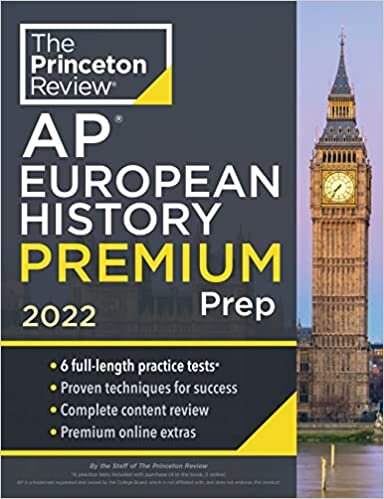 indir Princeton Review AP European History Premium Prep, 2022: 6 Practice Tests + Complete Content Review + Strategies &amp; Techniques (2022) (College Test Preparation)