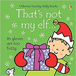 Watt, F: That's Not My Elf