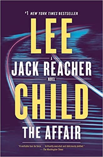 The Affair: A Jack Reacher Novel indir